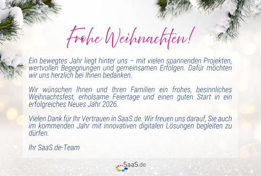 Christmas greetings card from SaaS.de with fir branches and snow on the edge. Heading 'Merry Christmas! Underneath a thank you for the cooperation in the past year and Christmas and New Year's greetings for 2026. Below the SaaS.de logo.